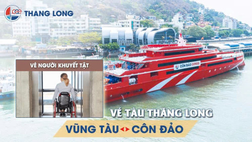 Vé tàu Thăng Long Vũng Tàu Côn Đảo - Vé người khuyết tật