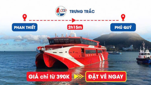 Tàu Trưng Trắc Phan Thiết - Phú Quý 2 Tiếng 15 Phút