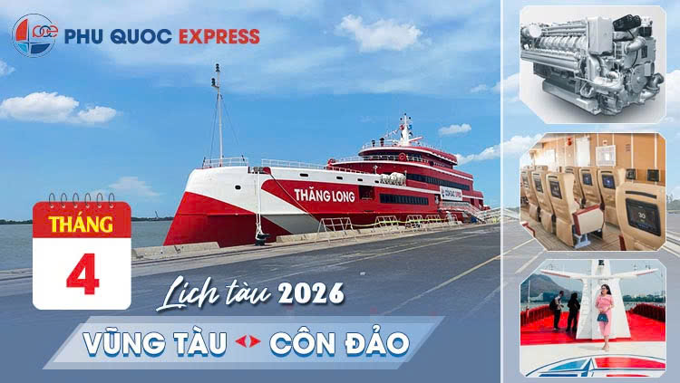 Lịch tàu Thăng Long Vũng Tàu - Côn Đảo tháng 4